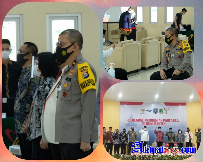 Wakapolda Banten Hadiri Deklarasi Pembumian Pancasila di Bumi Banten