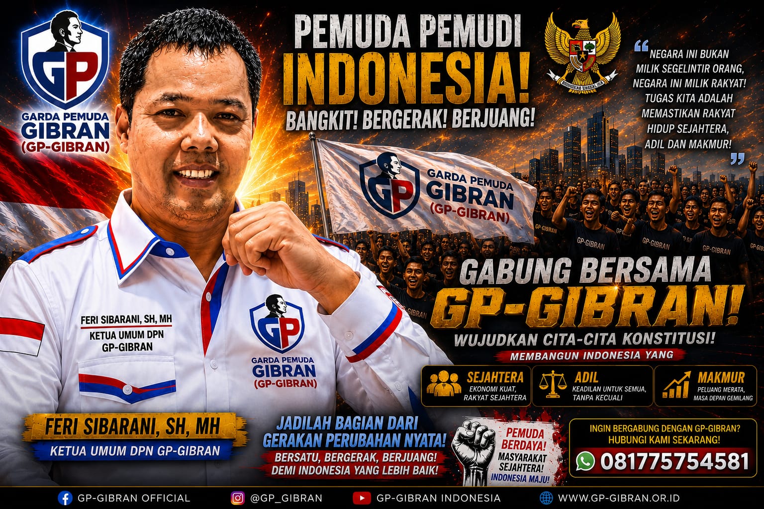 Ketua Umum GP-GIBRAN: Sudah Saatnya Generasi Muda Memimpin Indonesia Demi Keadilan dan Kesejahteraan