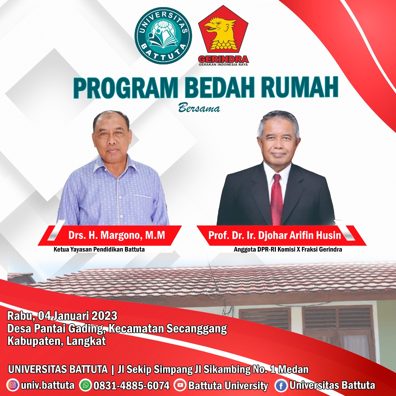 Luar Biasa Universitas Battuta Bersama Partai Gerindra Sumatera Utara Laksanakan Bedah Rumah.