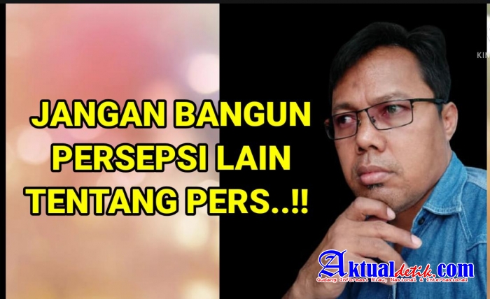 Ketua SPRI Provinsi Riau: Jangan Bangun Perspektif Baru Tentang Pers