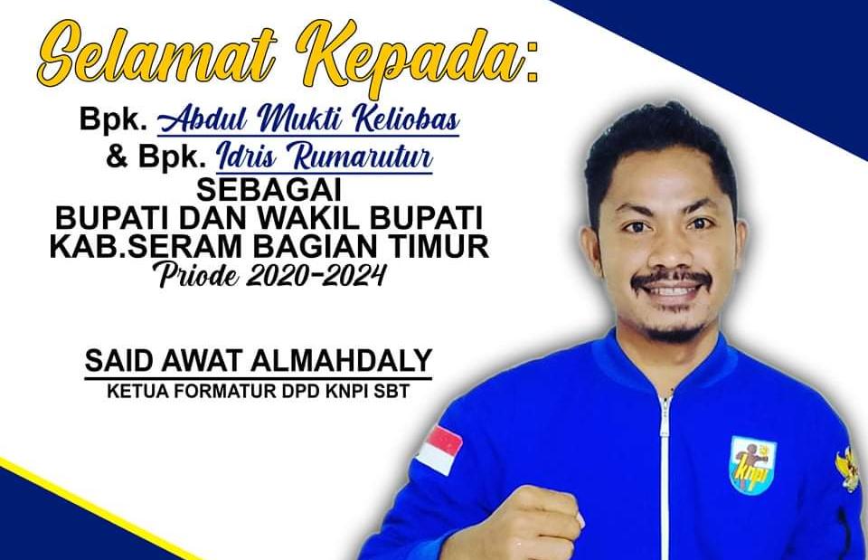 DPD KNPI Kab.SBT Ucapkan Selamat Atas Paslon A.Mukti Keliobas - Idris Rumalutur