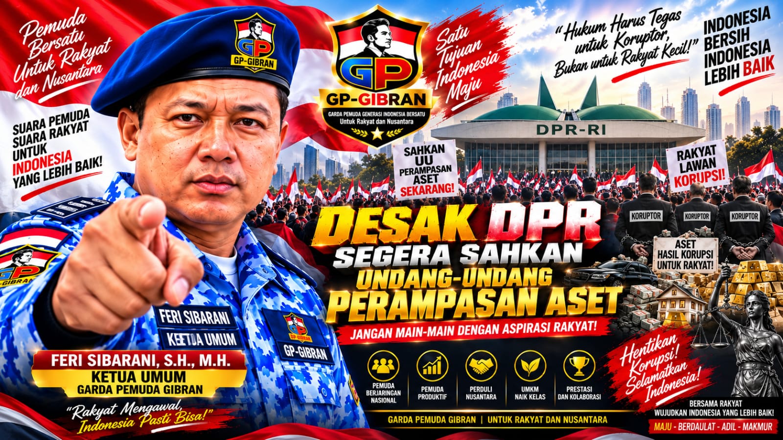 GP-GIBRAN PERINGATKAN DPR: JANGAN BELOKKAN RUU PERAMPASAN ASET MENJADI ANCAMAN BAGI HARTA RAKYAT