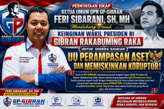 Ketum GP-GIBRAN Dukung Keras, RUU Perampasan Aset Harus Segera Disahkan