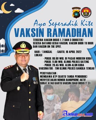 Kapolres Bangka Tengah AKBP Moch Risya Mustario Ajak Masyarakat Vaksin Ramadhan