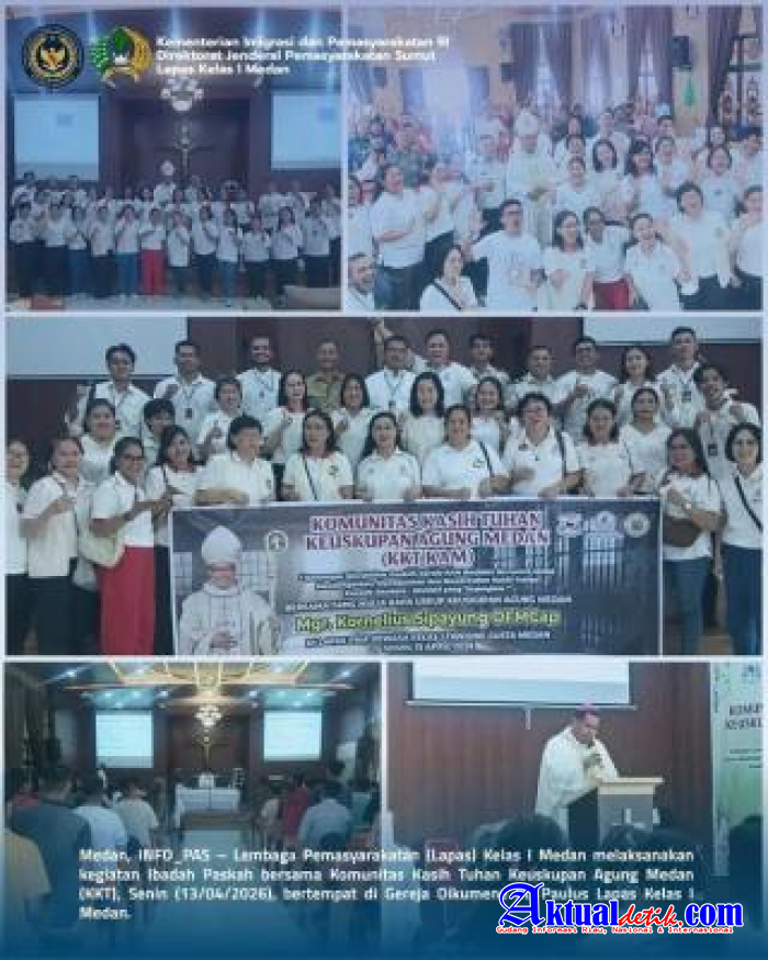 Lapas Kelas I Medan Gelar Ibadah Paskah Bersama Komunitas Kasih Tuhan Keuskupan Agung Medan